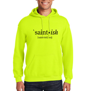 Saint-ish Hoodie (Unisex) | Pre-Order | Available 10/30